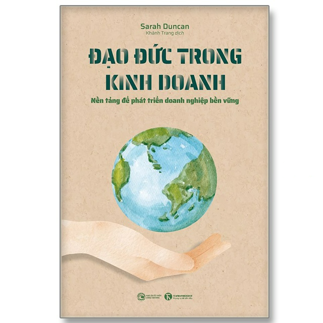 Đạo đức trong kinh doanh: Nền tảng để phát triển doanh nghiệp bền vững - Bản Quyền