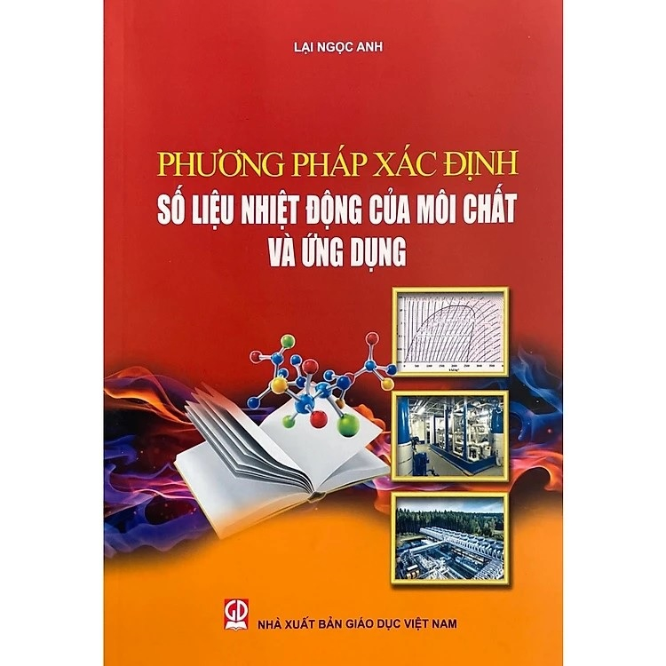 Sách - Phương Pháp Xác Định Số Liệu Nhiệt Động Của Môi Chất và Ứng Dụng