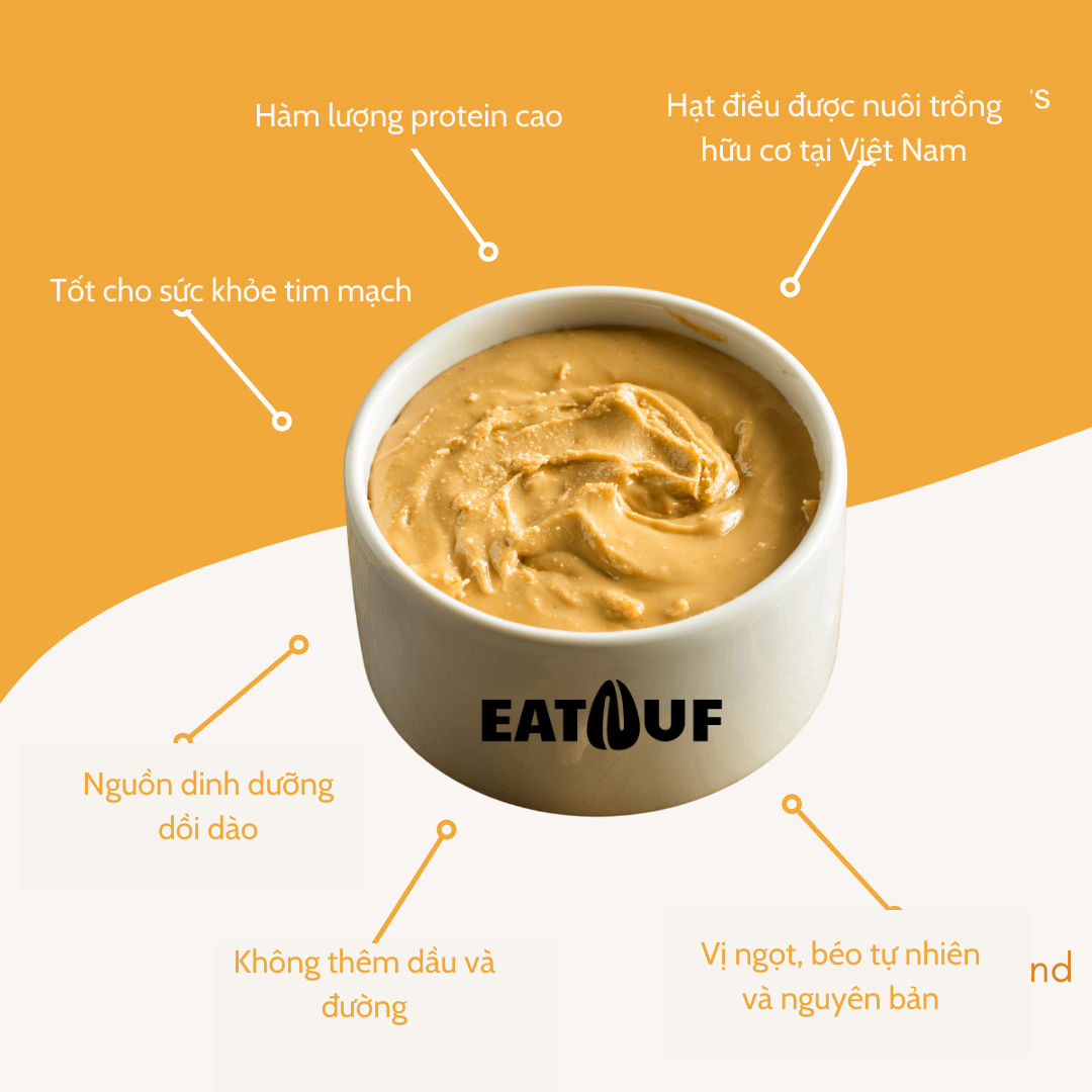 Bơ Hạt Điều Rang Mịn Không Đường 100% Đạm Thực Vật EATNUF