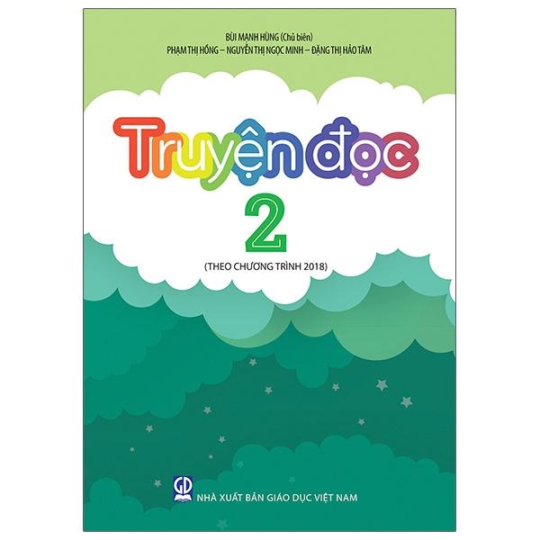 Truyện Đọc 2 (Theo Chương Trình 2018)