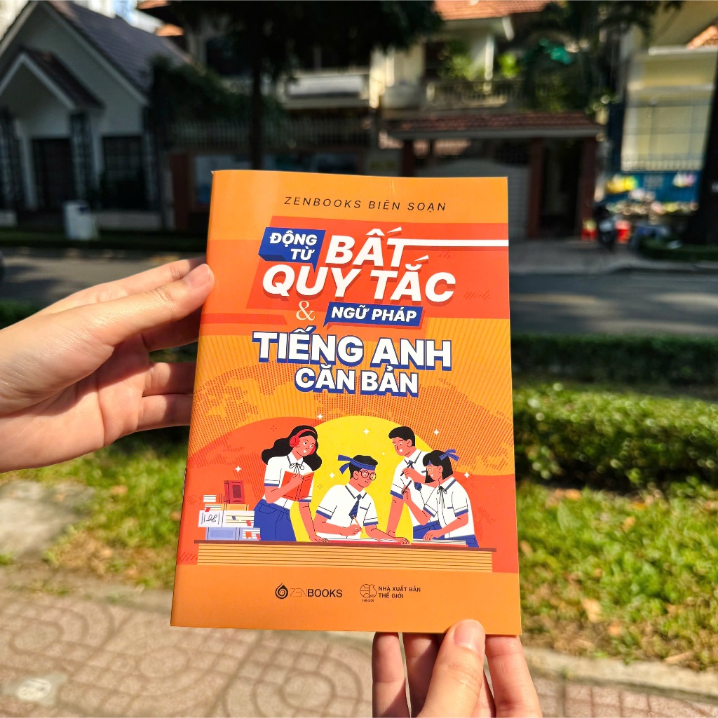 Sách - Động Từ Bất Quy Tắc &amp; Ngữ Pháp Tiếng Anh Cản Bản - Zenbooks