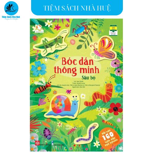 Sách Bóc dán thông minh - Sâu bọ - Dành cho bé từ 3-8 tuổi - Đinh Tị
