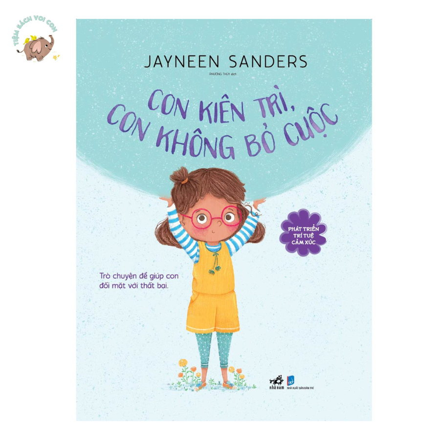 Sách - Bộ Phát triển trí tuệ cảm xúc - Con kiên trì, con không bỏ cuộc