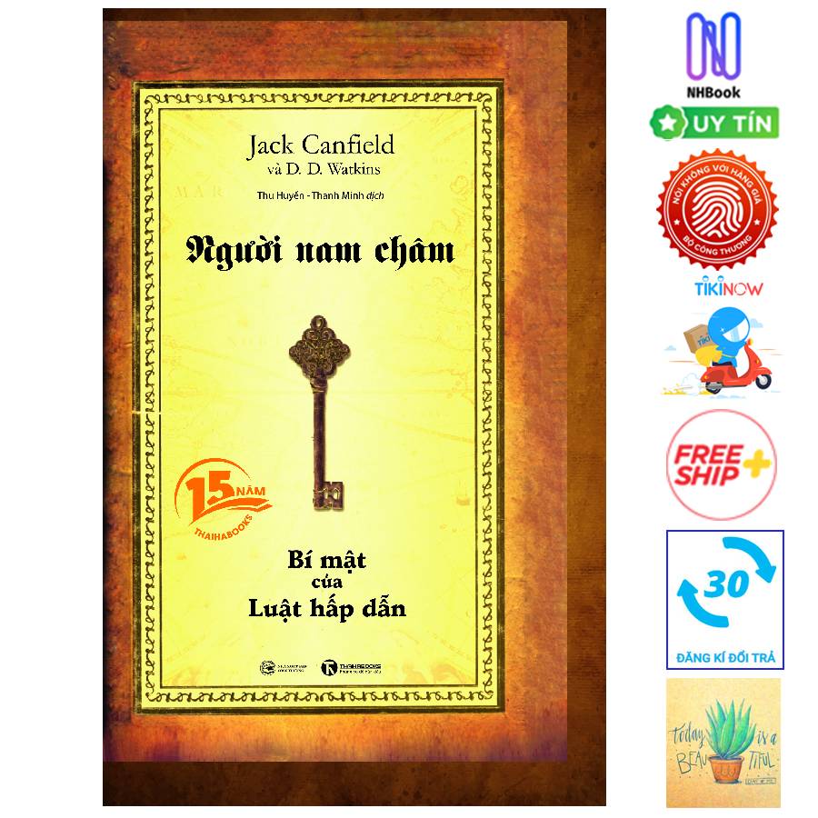 NGƯỜI NAM CHÂM – Bí mật của luật hấp dẫn -  Bìa cứng- [15 năm Thaihabooks] - Tặng sổ tay