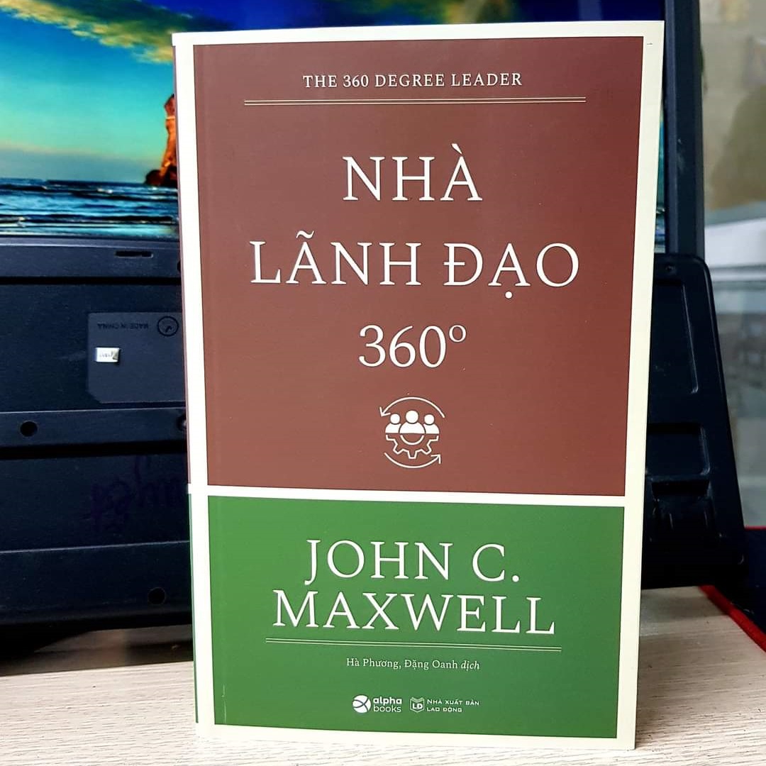 Trạm Đọc | Nhà Lãnh Đạo 360 Độ (Tái Bản)