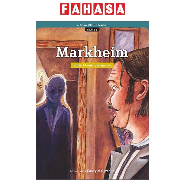 Sách ngoại văn: e-future Classic Readers Level 8 - Book 8: Markheim