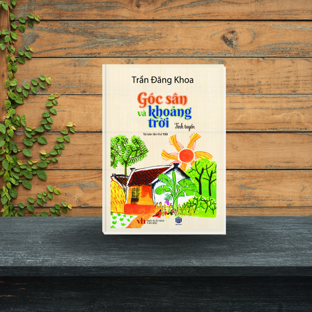 Sách - Góc Sân Và Khoảng Trời (Trần Đăng Khoa) - Sbooks