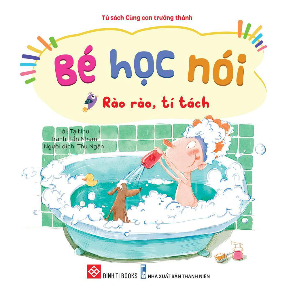 Sách - Bé Học Nói - Rào Rào, Tí Tách