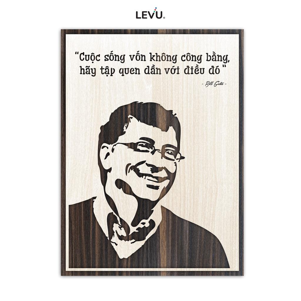 Tranh gỗ khắc chữ câu nói ngắn gọn nổi tiếng của Bill Gates LEVU NT03