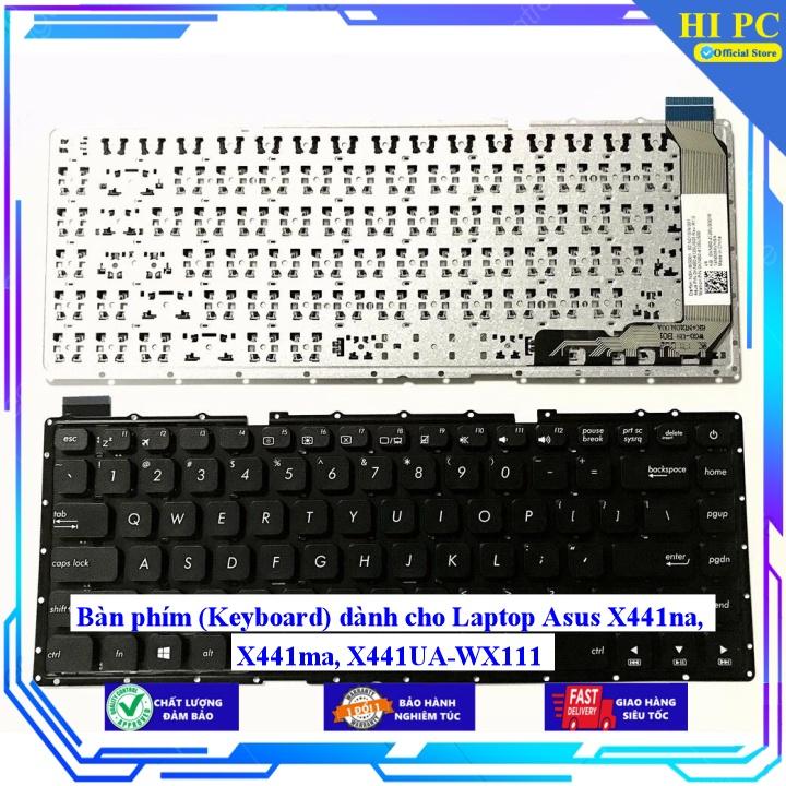 Bàn phím (Keyboard) dành cho Laptop Asus X441na X441ma X441UA-WX111 - Hàng Nhập Khẩu