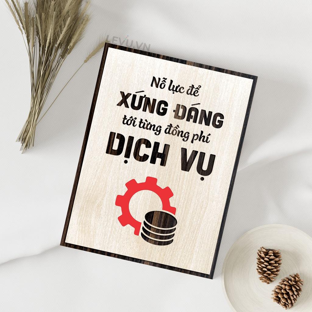 Tranh khẩu hiệu văn phòng LEVU LV087 "Luôn nỗ lực xứng đáng với từng đồng phí dịch vụ"