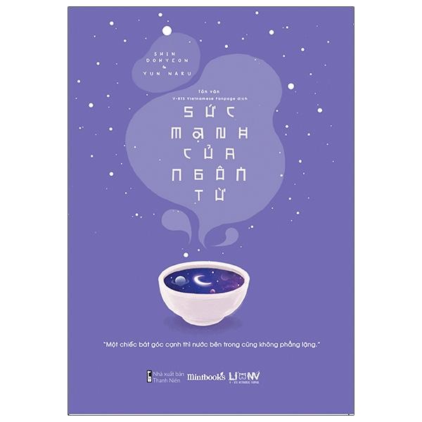 Sức Mạnh Của Ngôn Từ (Tặng Kèm 1 Photocard Mintbooks Limited)