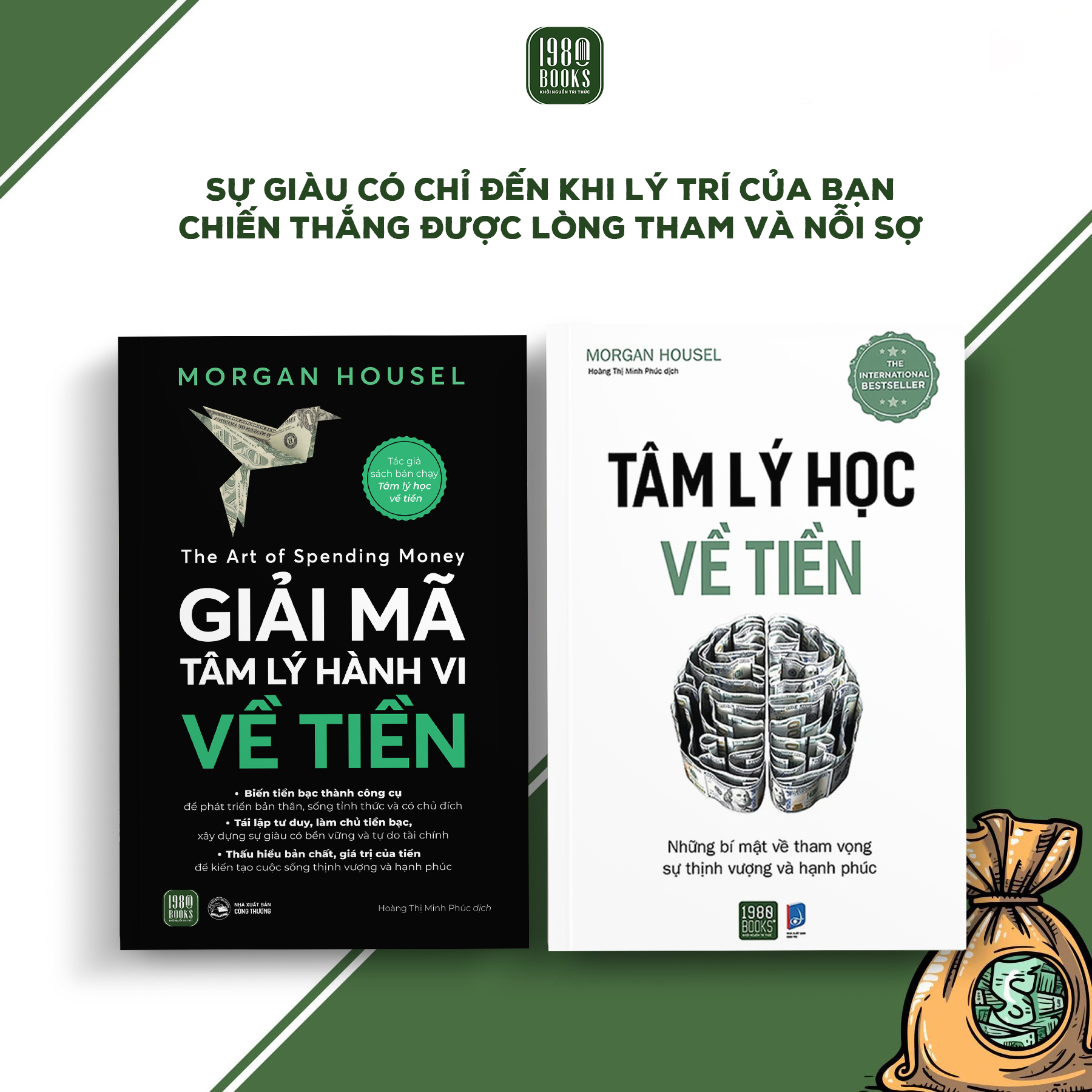 Combo 2 cuốn : Tâm Lý Học Về Tiền + Giải Mã Tâm Lý Hành Vi Về Tiền