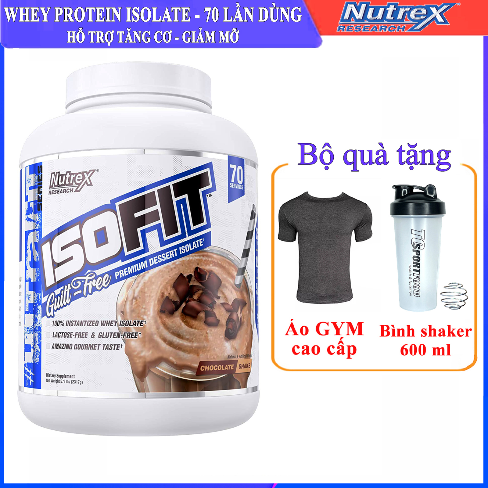 Combo Sữa tăng cơ giảm mỡ cao cấp ISOFIT của Nutrex hương Chocolate hộp 70 lần dùng hỗ trợ tăng cơ, hỗ trợ giảm cân, đốt mỡ & Bình lắc 600ml (mẫu ngẫu nhiên) & Áo thun thể thao (size L 68-82kg)