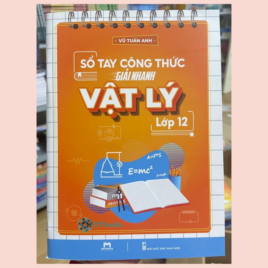 Combo 2 cuốn Sách Sổ Tay Tra Cứu Công Thức Giải Nhanh Toán Học + Vật Lí Lớp 12