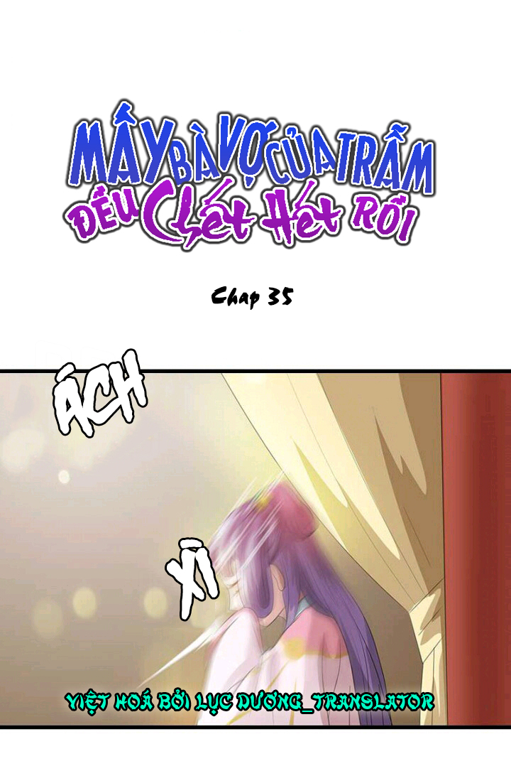 mấy bà vợ của trẫm đều chết hết rồi chapter 35 2