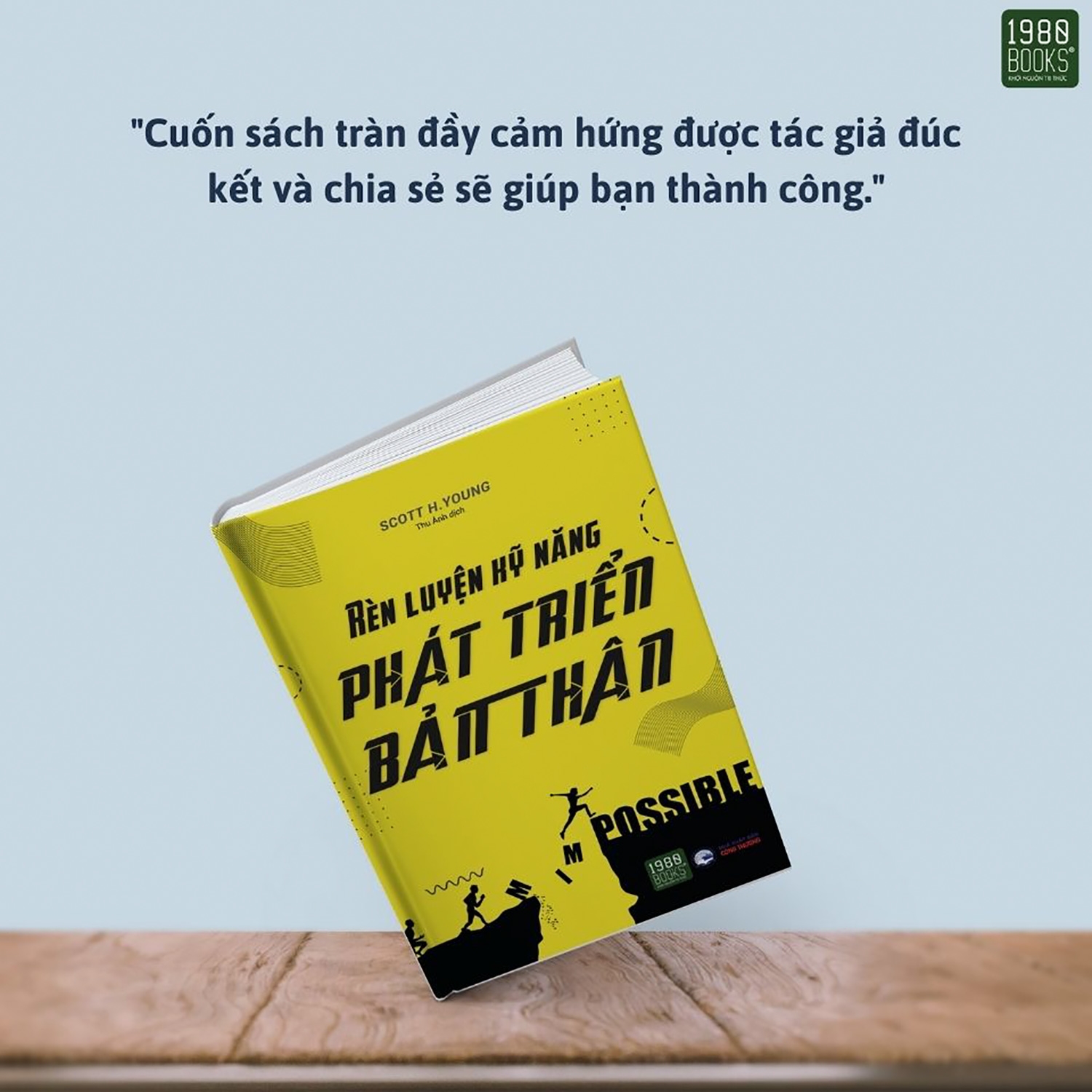 Sách - Rèn Luyện Kỹ Năng Phát Triển Bản Thân - 	Scott H Young (TTR Next Generation)