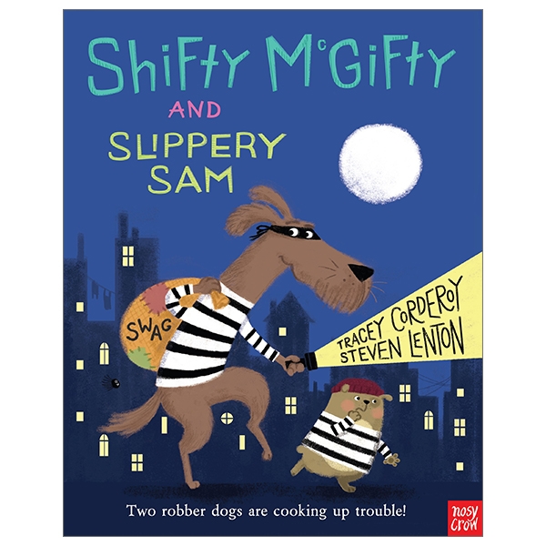 Shifty McGifty and Slippery Sam