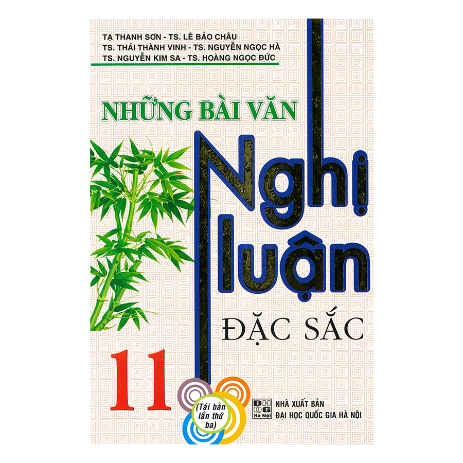 Những Bài Văn Nghị Luận Đặc Sắc 11