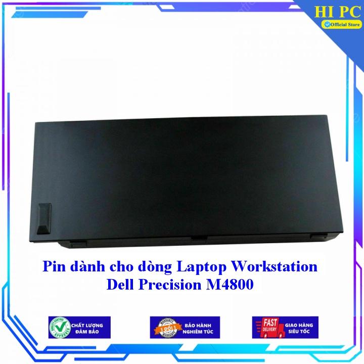 Pin dành cho dòng Laptop Workstation Dell Precision M4800 - Hàng Nhập Khẩu