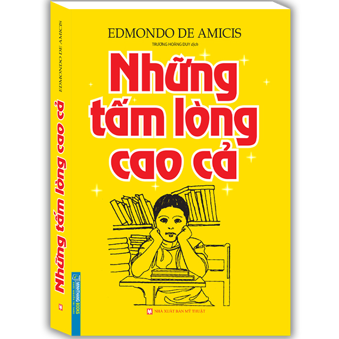 Những Tấm Lòng Cao Cả (Bìa Mềm)(Tái Bản)