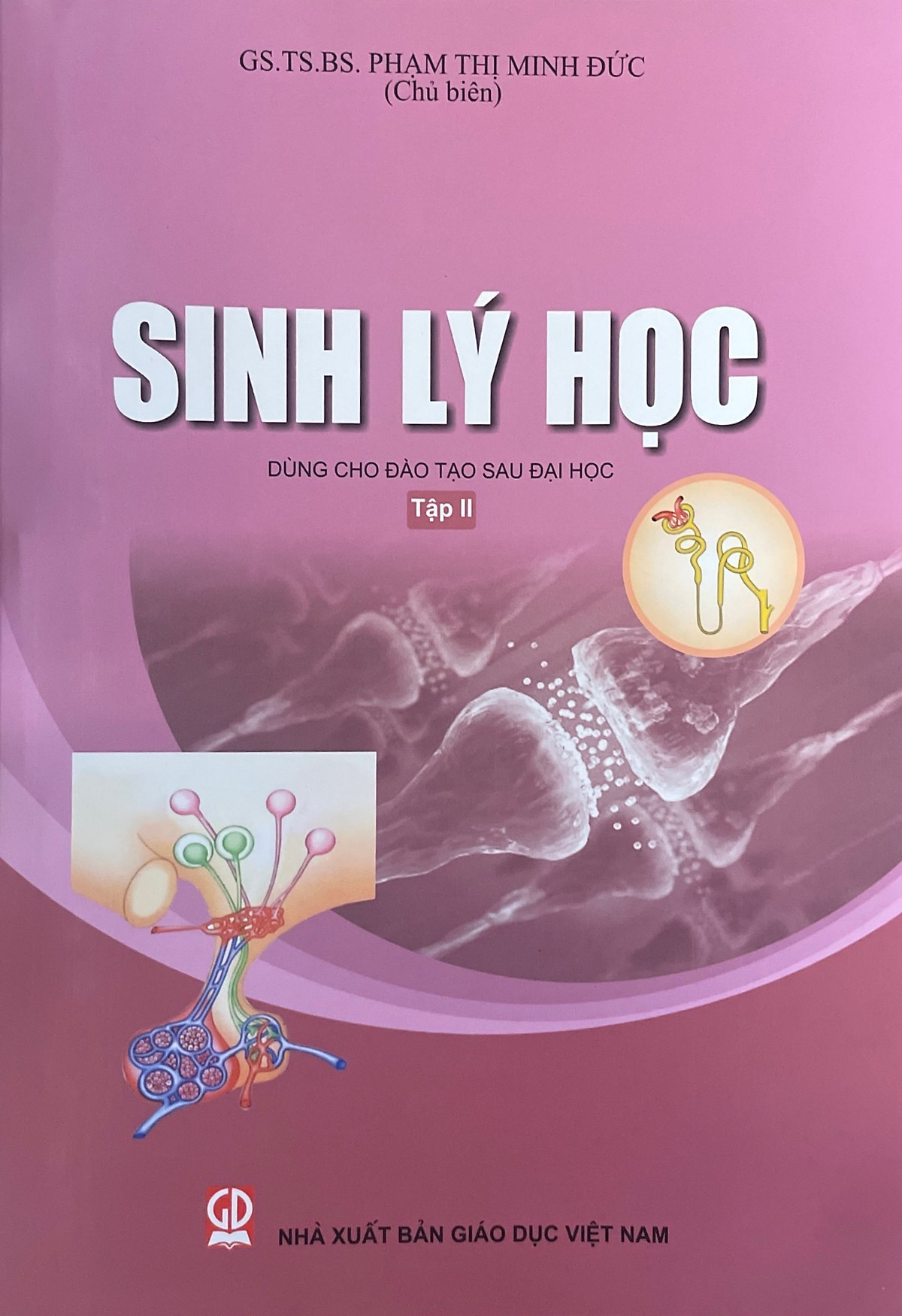 Sinh lý học - tập 2 (Dùng cho đào tạo sau đại học)