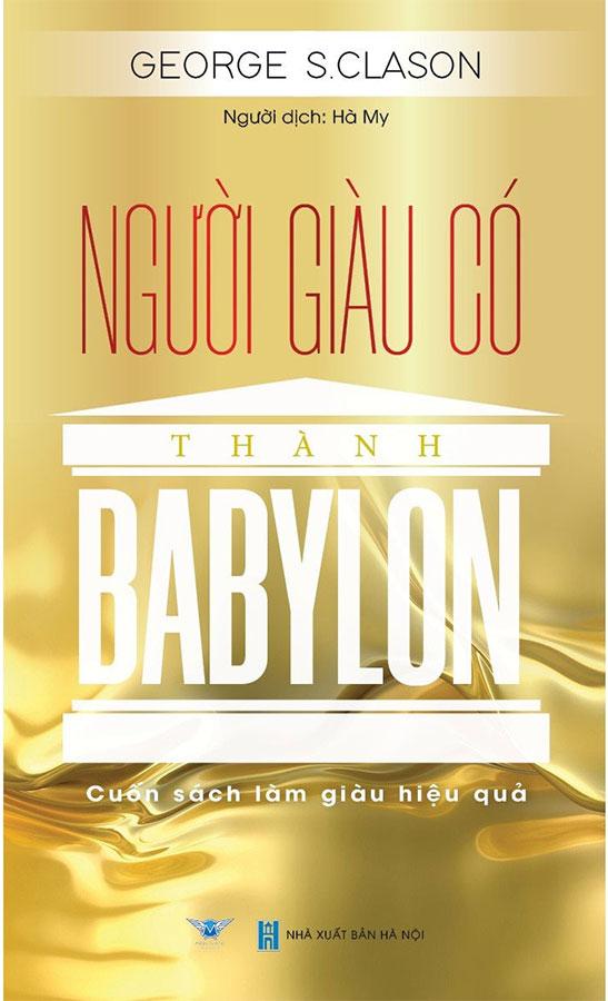 Sách Người Giàu Có Thành Babylon - Cuốn Sách Làm Giàu Hiệu Quả