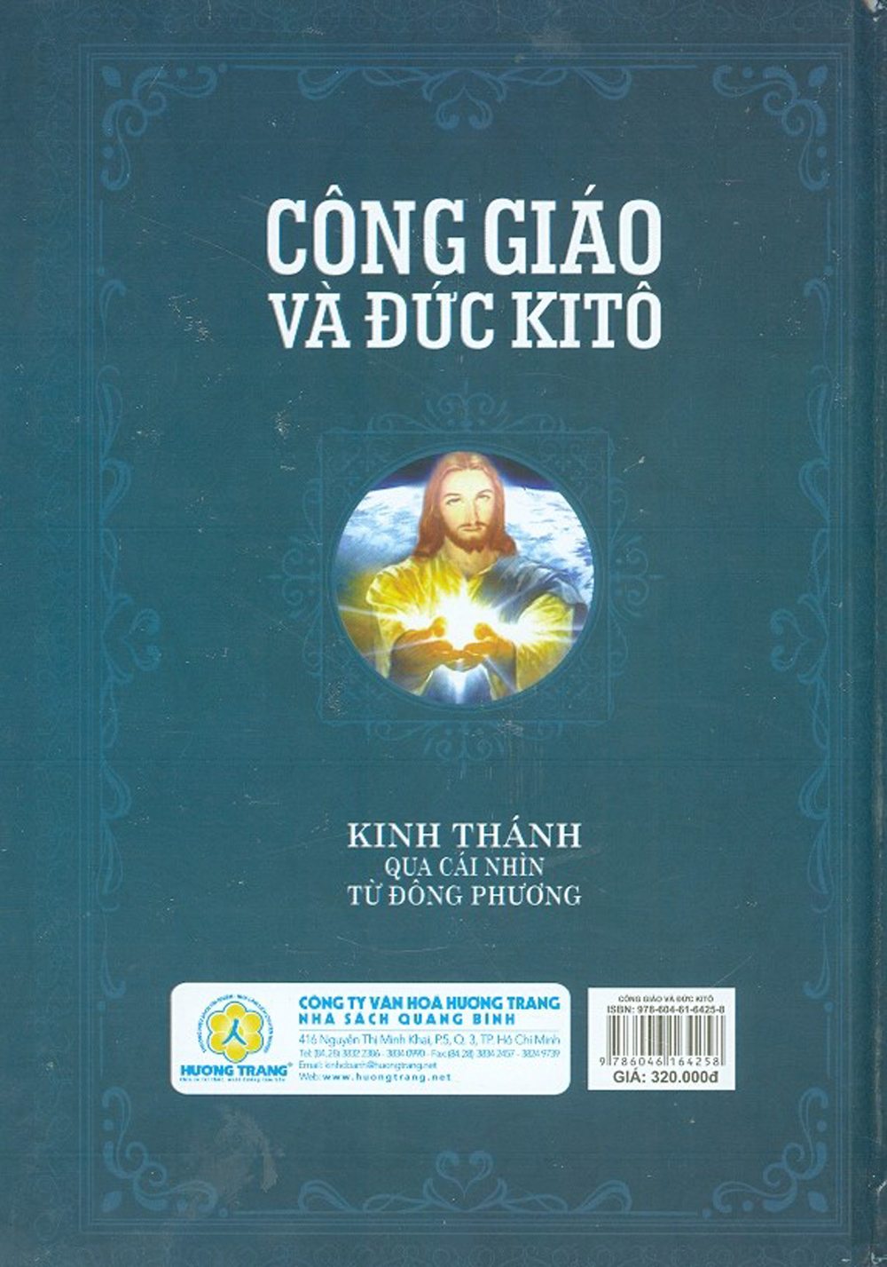 Công Giáo Và Đức Kitô - Kinh Thánh Qua Cái Nhìn Từ Đông Phương (Tái bản)