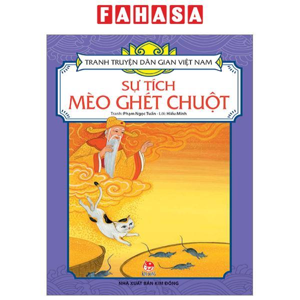Tranh Truyện Dân Gian Việt Nam: Sự Tích Mèo Ghét Chuột