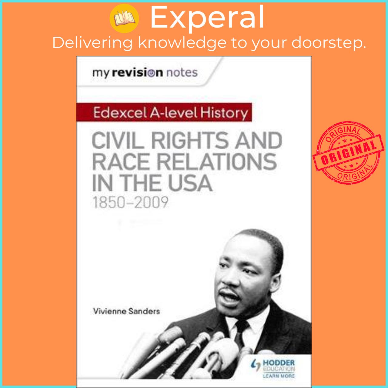 Sách - My Revision Notes: Edexcel A-level History: Civil Rights and Race Rel by Vivienne Sanders
