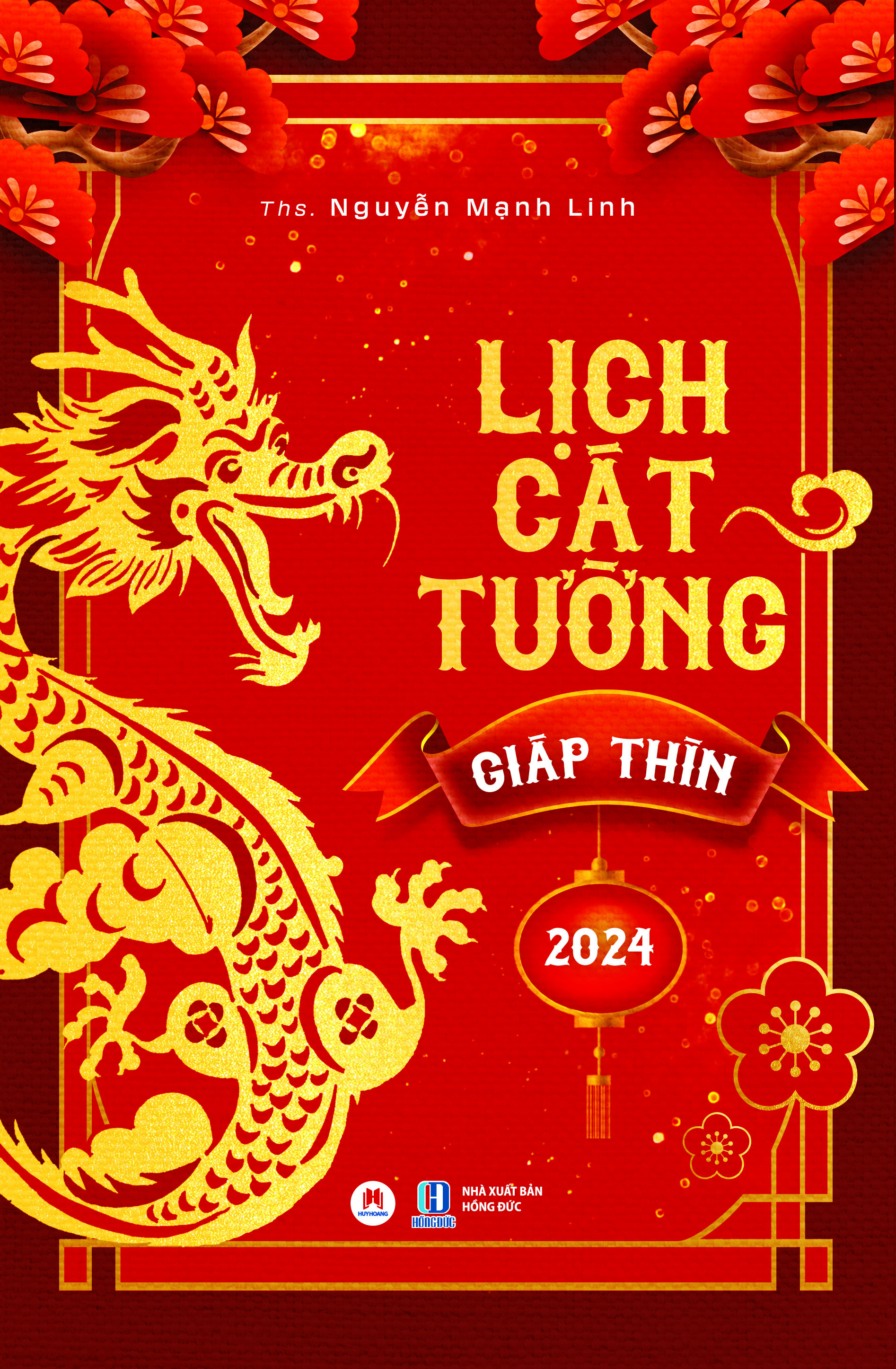 Lịch Cát Tường Giáp Thìn 2024 (HH)