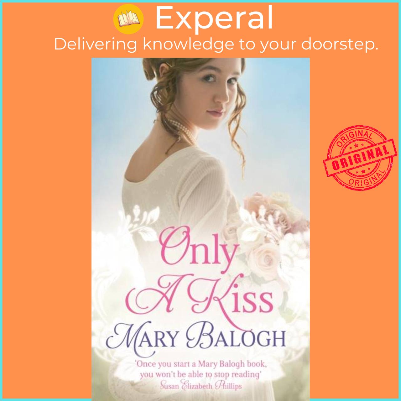 Sách - Only a Kiss by Mary Balogh (UK edition, paperback)