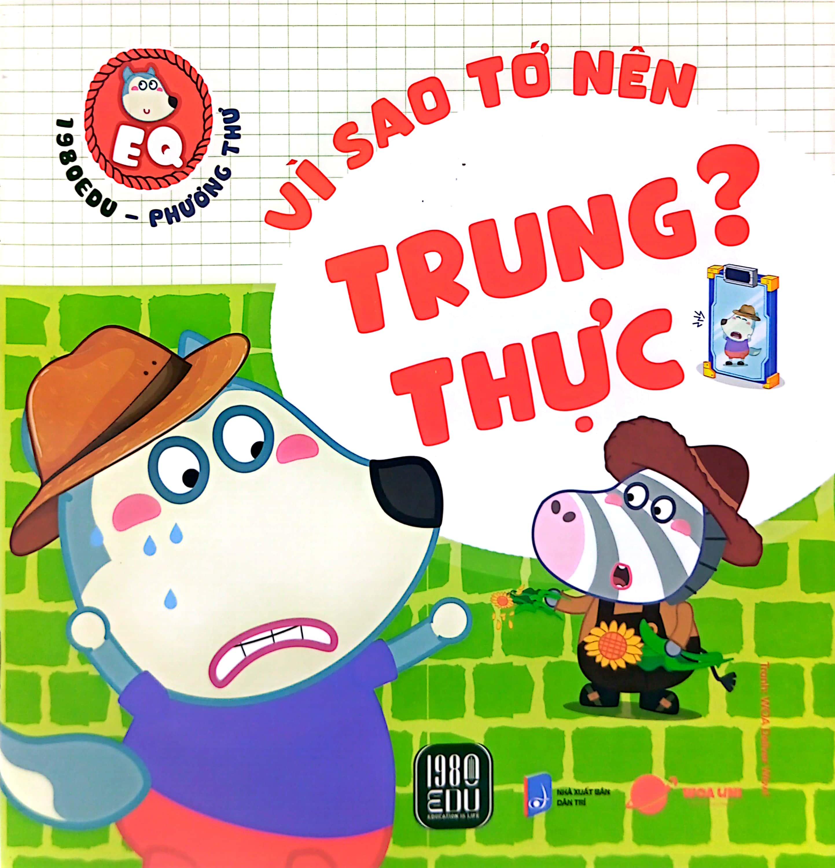 Sách - Wolfoo EQ - Vì Sao Tớ Nên Trung Thực