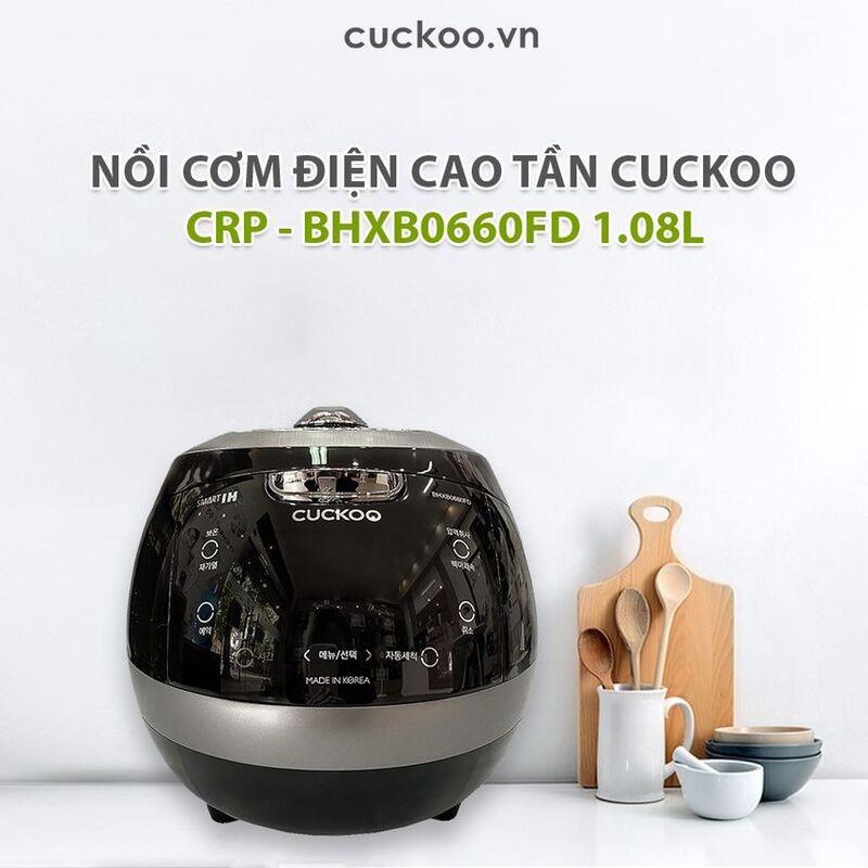 Nồi Cơm Điện Cao Tần Cuckoo CRP-BHXB0660FD, Nồi Cơm Điện 1.08L, Nội Địa Hàn, BH 24 Tháng