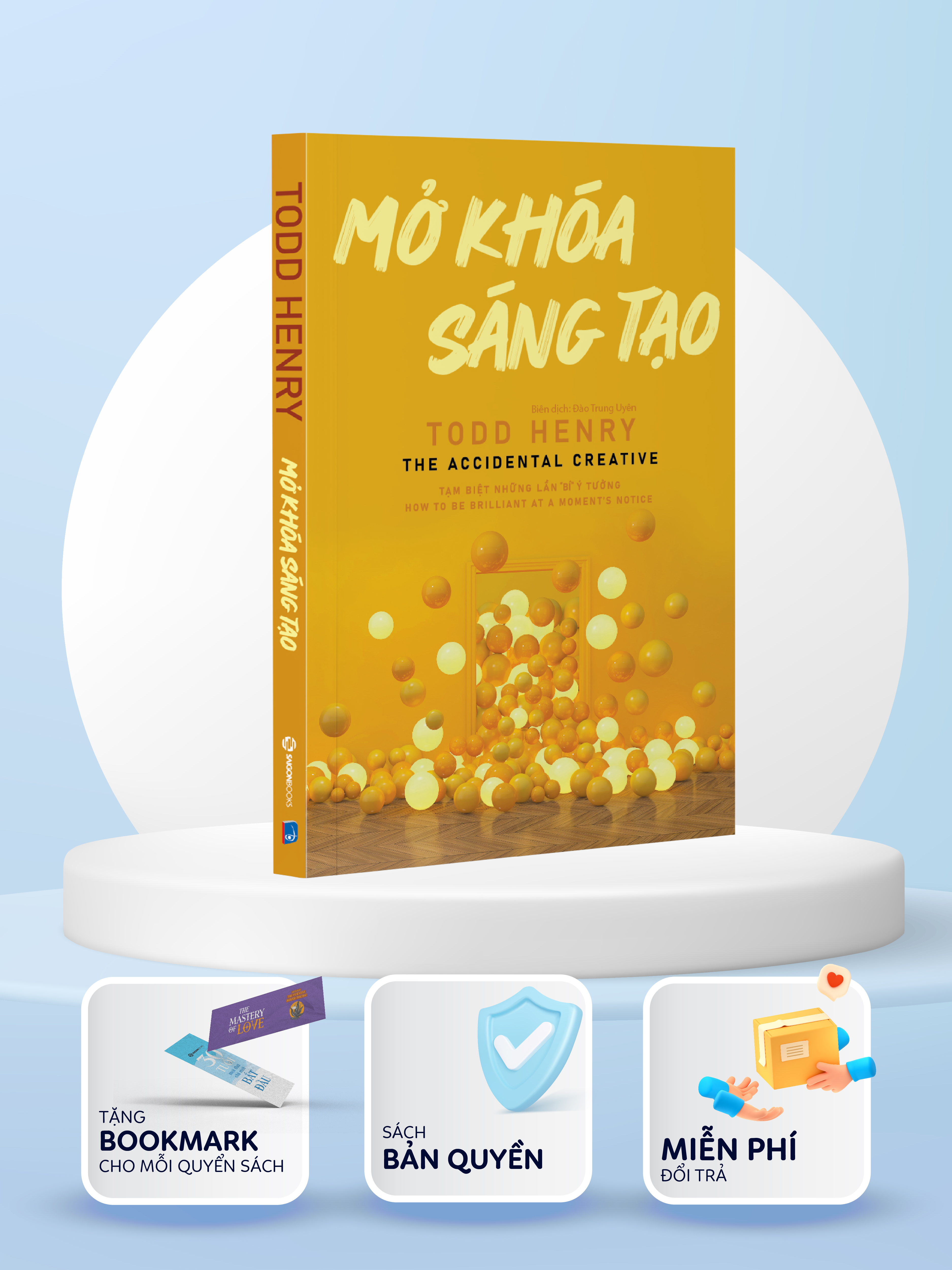 Mở khóa sáng tạo - Tác giả Todd Henry