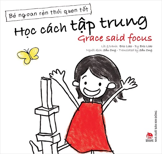 Sách - Bé ngoan rèn thói quen tốt (song ngữ Việt-Anh): Học cách tập chung - Grace said focus