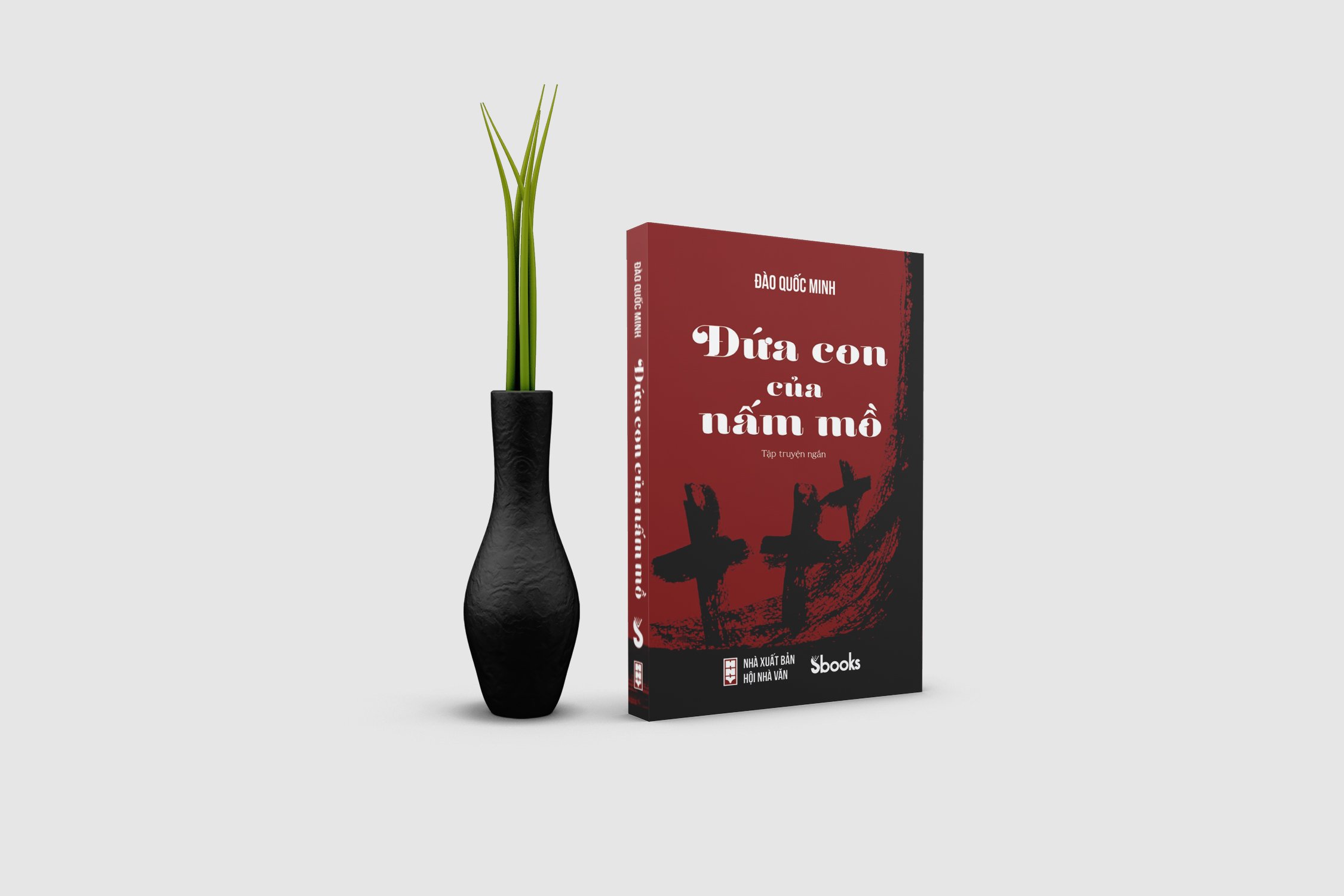 ĐỨA CON CỦA NẤM MỒ - Đào Quốc Minh