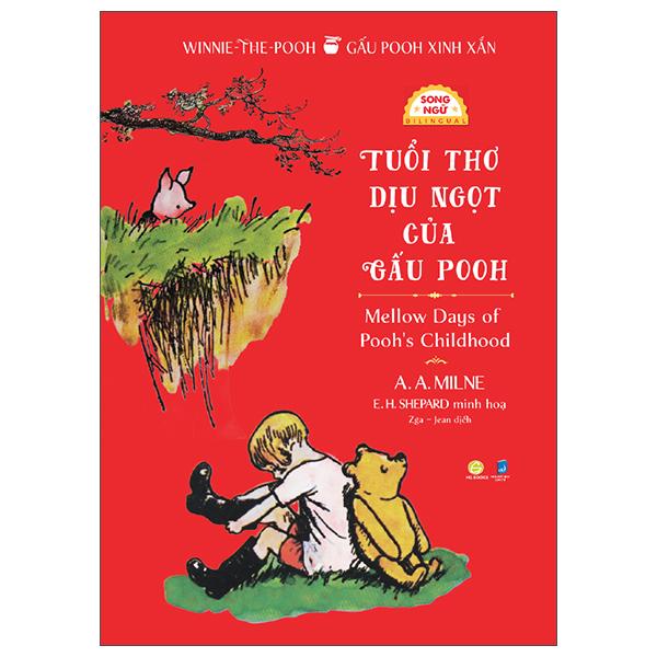 Sách - Winnie-The-Pooh - Gấu Pooh Xinh Xắn - Mellow Days Of Pooh's Childhood - Tuổi Thơ Dịu Ngọt Của Gấu Pooh