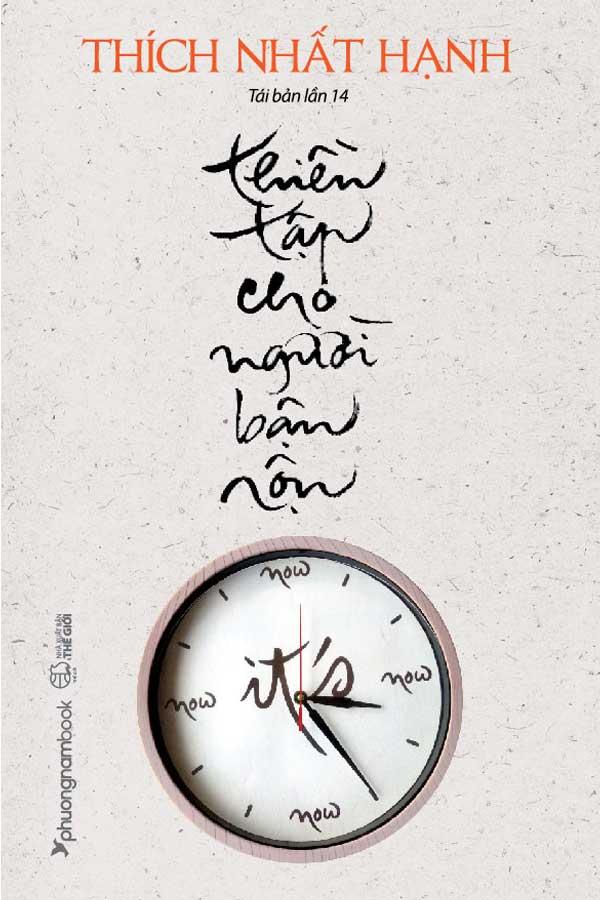 Thiền Tập Cho Người Bận Rộn (Tái bản năm 2024)