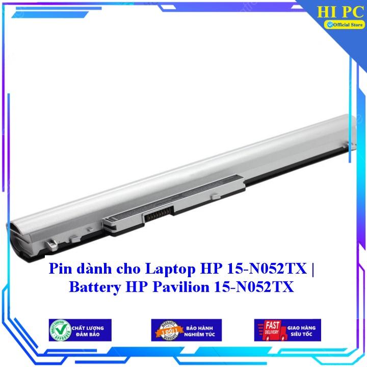 Pin dành cho Laptop HP 15-N052TX | Battery HP Pavilion 15-N052TX - Hàng Nhập Khẩu