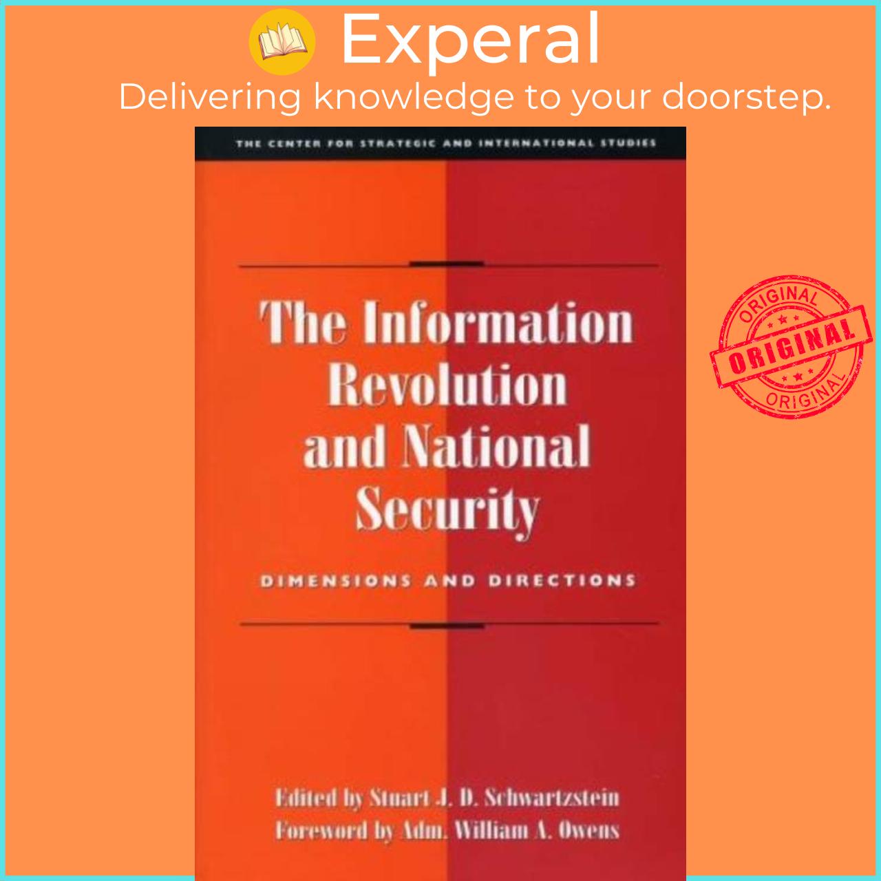 Sách - The Information Revolution and National Security - Dimension by Stuart J.D. Schwartzstein (UK edition, paperback)