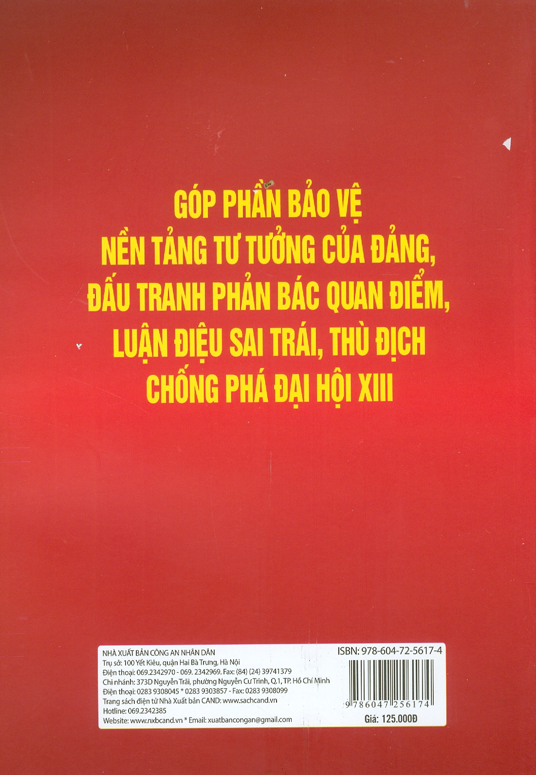 Góp Phần Bảo Vệ Nền Tảng Tư Tưởng Của Đảng, Đấu Tranh Phản Bác Quan Điểm, Luận Điệu Sai Trái Thù Địch Phá Đại Hội XIII