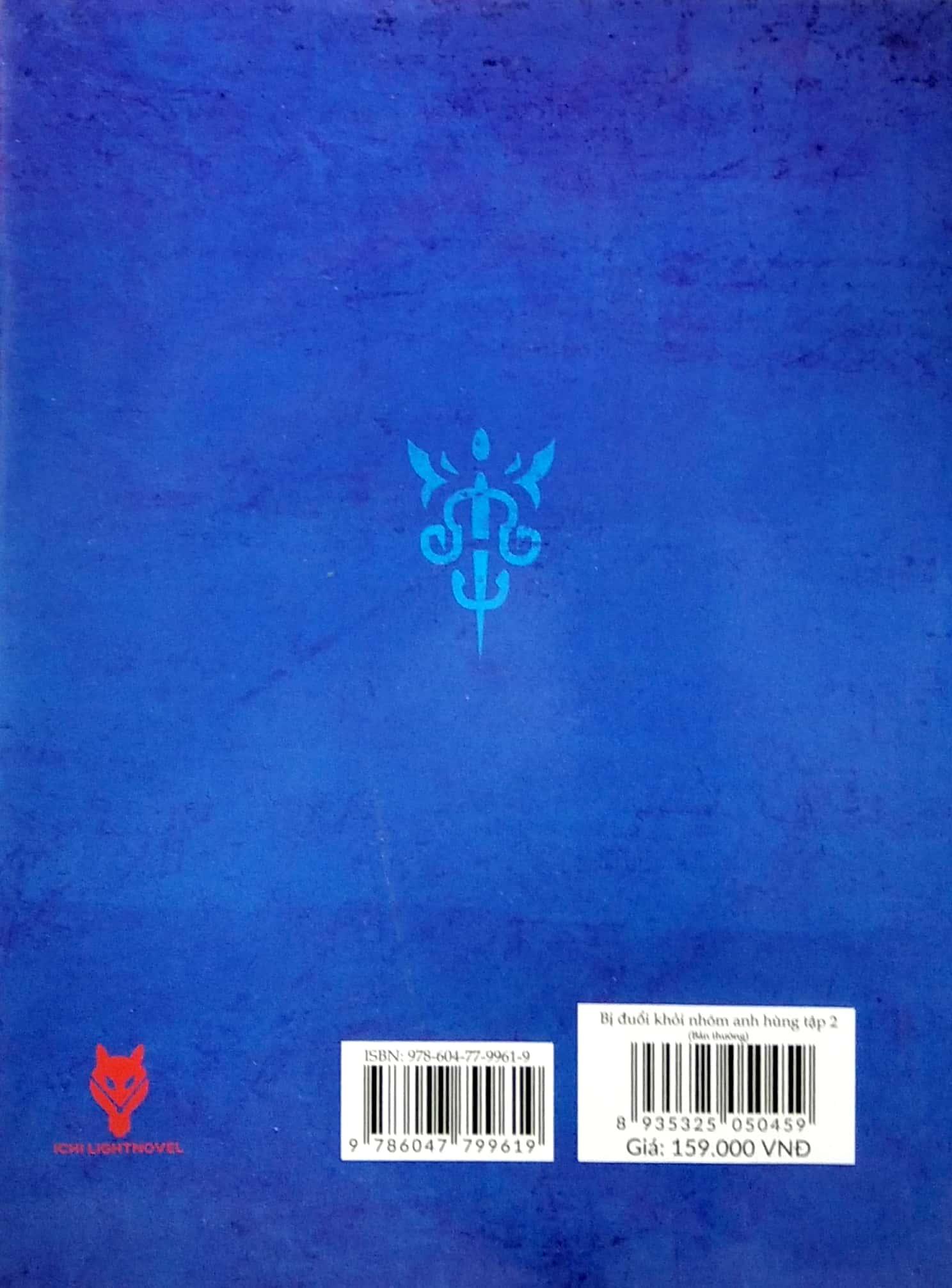 Bị Đuổi Khỏi Nhóm Anh Hùng, Tôi Muốn Sống Tự Do Tự Tại Ở Vương Đô - Tập 2 - Tặng Kèm Bookmark + Card PVC