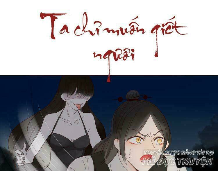 ta chỉ muốn giết ngươi chapter 6 1