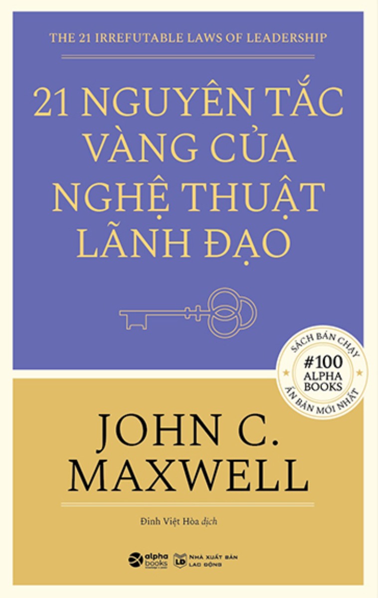 21 Nguyên Tắc Vàng Của Nghệ Thuật Lãnh Đạo _AL