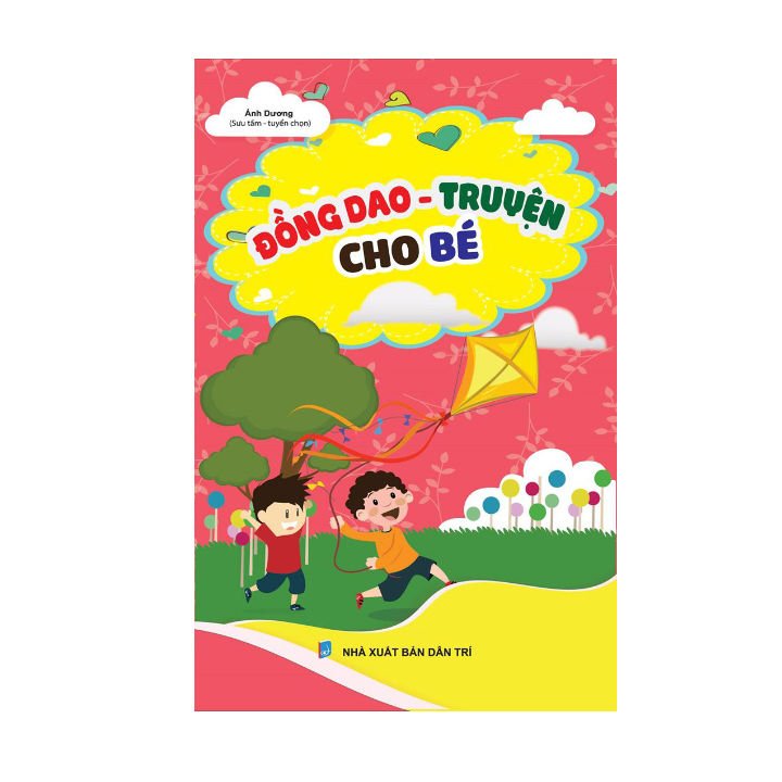 Đồng dao - Truyện cho bé