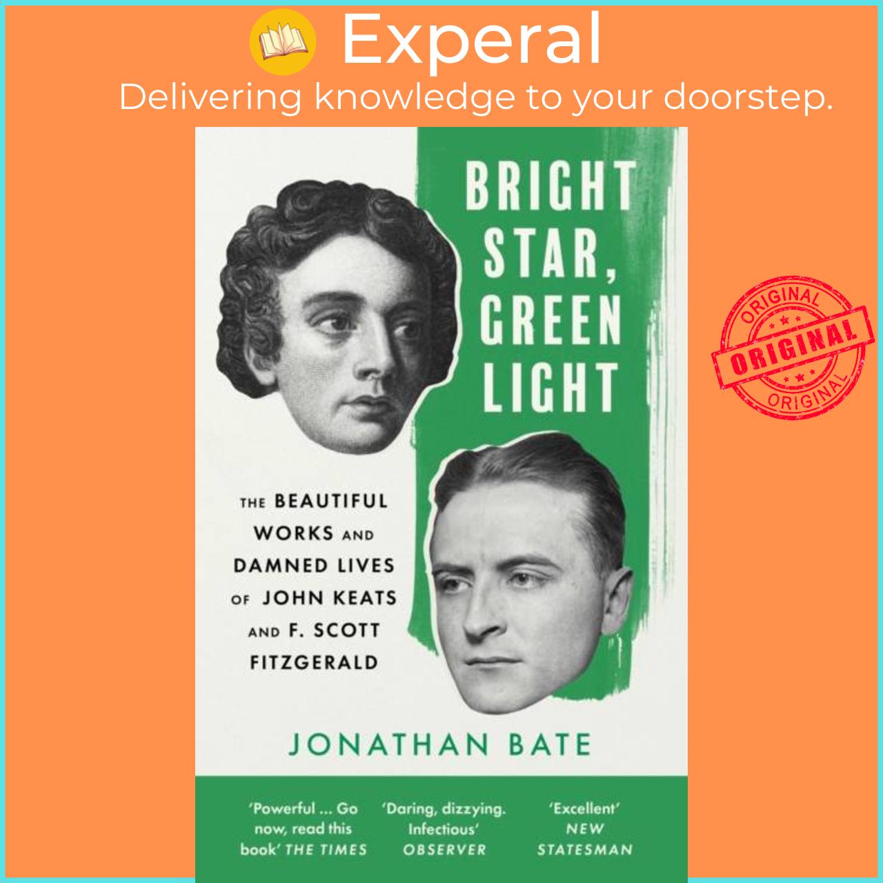 Sách - Bright Star, Green Light - The Beautiful and Damned Lives of John Keats  by Jonathan Bate (UK edition, paperback)