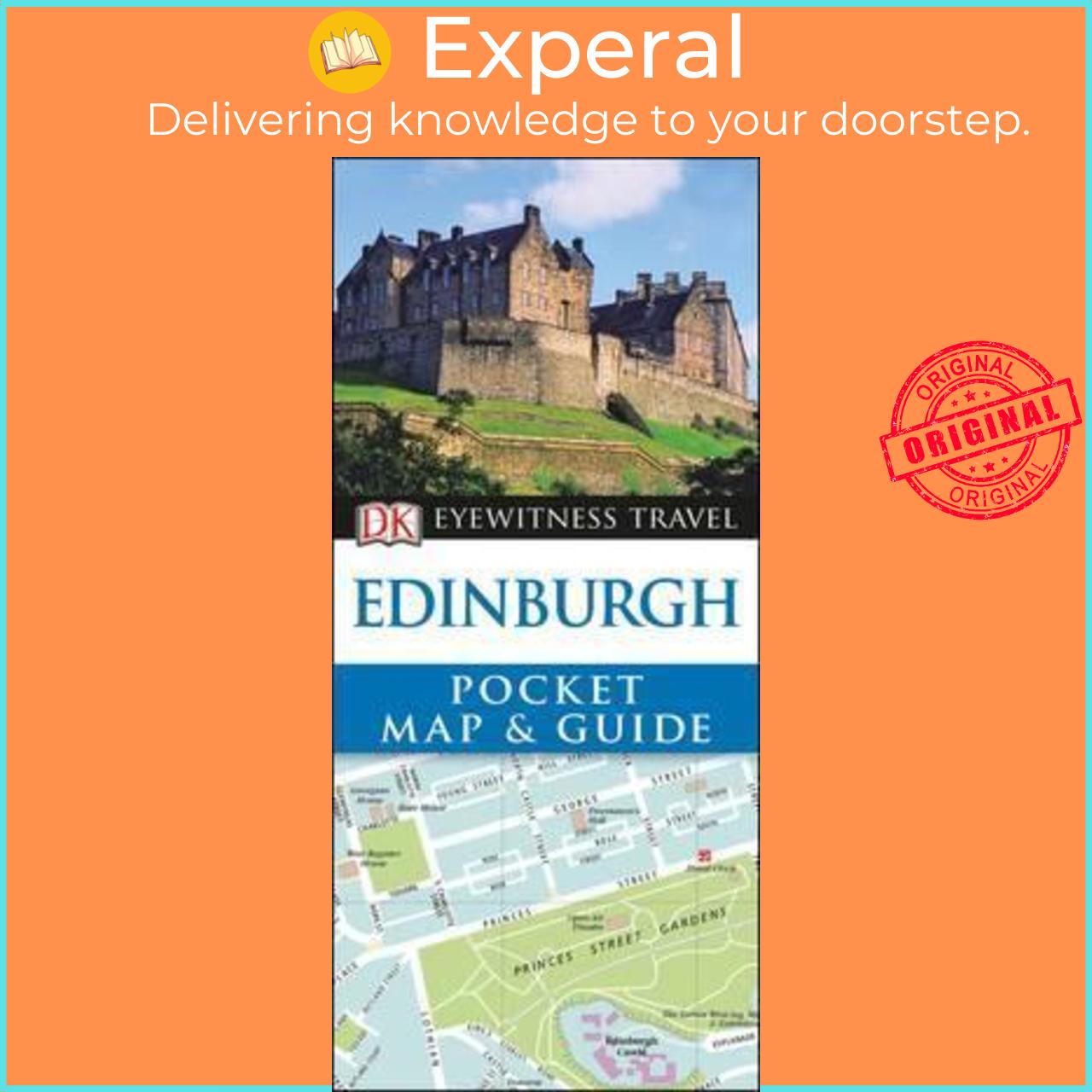 Sách - DK Eyewitness Edinburgh Pocket Map and Guide by DK (UK edition, paperback)