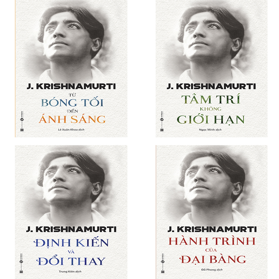 Bộ sách Triết lý của Krishnamurti: Từ Bóng Tối Đến Ánh Sáng, Tâm Trí Không Giới Hạn, Định Kiến Và Đổi Thay, Hành Trình Của Đại Bàng