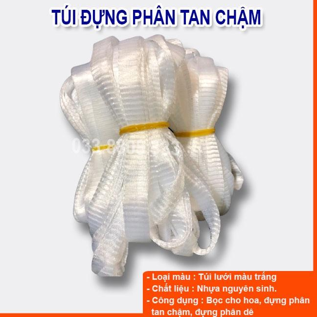 100GRAM TÚI LƯỚI BAO HOA VÀ ĐỰNG PHÂN DÊ, PHÂN TAN CHẬM
